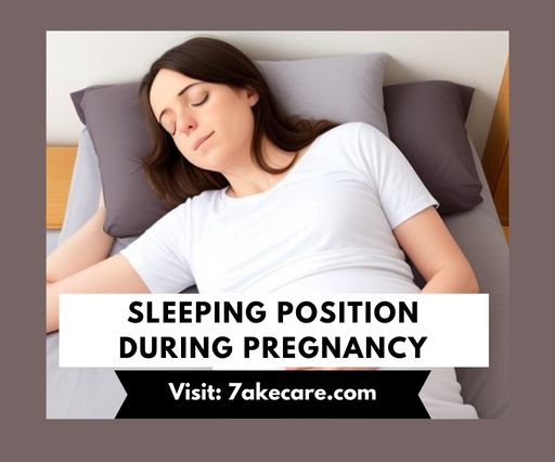 Sleeping Position During Pregnancy
