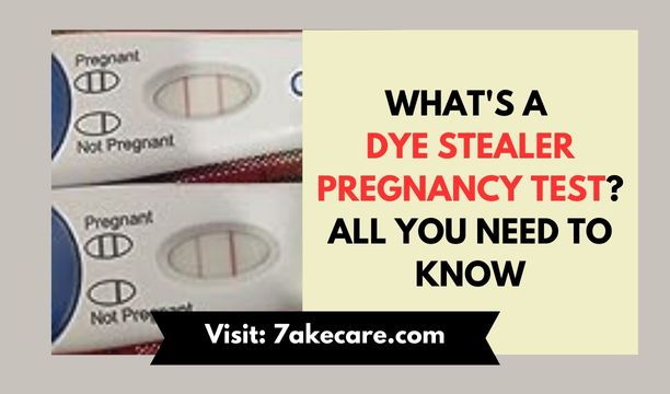 Dye Stealer Pregnancy Test